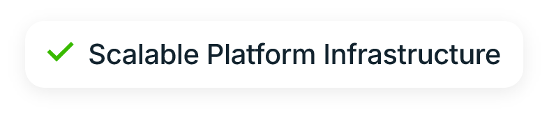 Scalable Platform Infrastructure